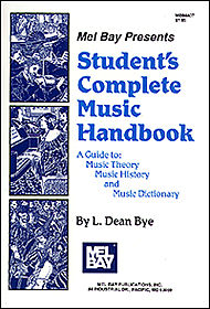 Student's Complete Music Handbook . Theory . Bye