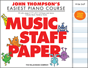 John Thompson's Easiest Piano Course Music Staff Paper