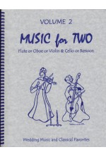 Music for Two v.2 . Flute or Oboe or Violin and Cello or Bassoon . Various