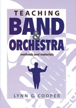 Teaching Band and Orchestra . Textbook . Cooper