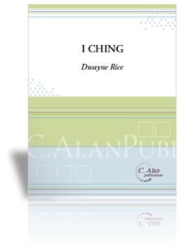 I Ching (the book of changes) . Percussion Ensemble . Rice
