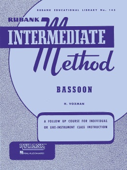 Rubank Intermediate Methods . Bassoon . Voxman