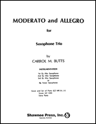 Moderato and Allegro . Saxophone Trio . Butts
