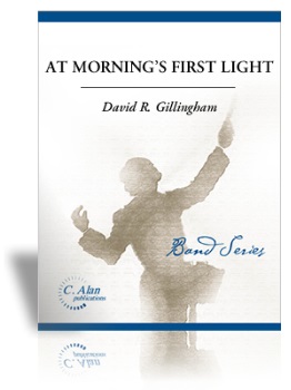 At Morning's First Light . Concert Band . Gillingham