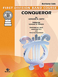 Conqueror . Baritone B.C (and T.C) and Piano . Smith