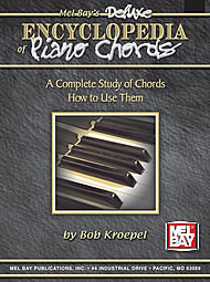 Deluxe Encyclopedia of Piano Chords . Piano . Kroepel