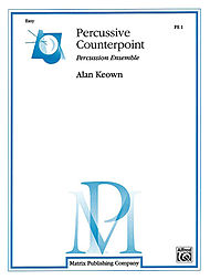 Percussive Counterpoint . Percussion Ensemble . Keown