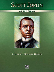 At The Piano with Scott Joplin . Piano . Joplin