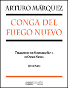 Conga Del Fuego Nuevo . Concert Band . Marquez