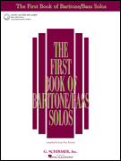 The First Book of Baritone/Bass Solos w/Audio Access . Vocal Collection . Various
