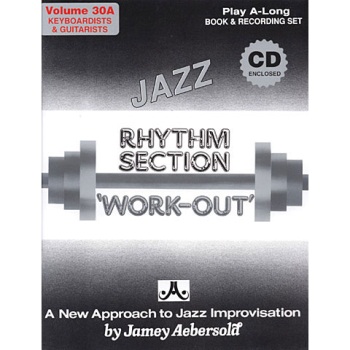 Aebersold Vol. 30A  Jazz Rhythm Section Workout  W/CD