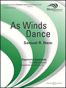 As Winds Dance . Concert Band . Hazo