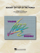 Rockin' On Top of the World . Jazz Band . Ballard/Silvestri