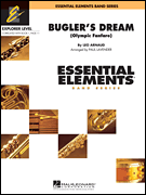 Bugler's Dream (olympic fanfare) . Concert Band . Arnaud