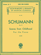 Scenes from Childhood Op.15 . Piano . Schumann
