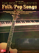 The Most Requested Folk/Pop Songs . Piano (PVG) . Various