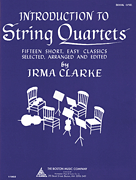 Introduction to String Quartets Book 1 . String Quartet . Clarke