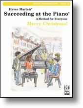 Succeeding at the Piano Merry Christmas v.2B . Piano . Marlais