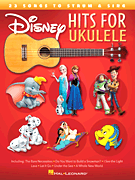 Disney Hits for Ukulele . Ukulele . Various
