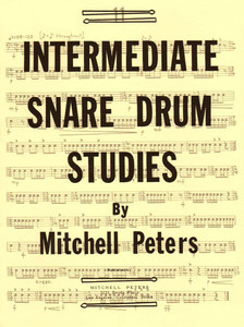 Intermediate Snare Drum Studies . Percussion . Peters