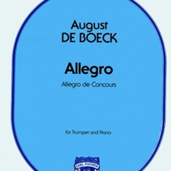 Allegro de Concours . Trumpet and Piano . De Boeck