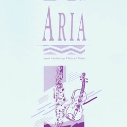 Aria . Flute or Violin and Piano . Bozza