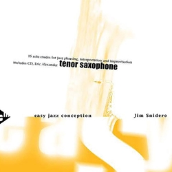 Easy Jazz Conception w/CD . Tenor Saxophone . Snidero