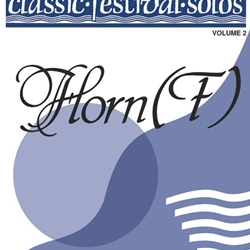 Classic Festival Solos v.2 (piano accompaniment) . French Horn . Various