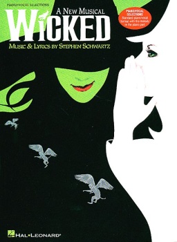 Wicked . Piano/Vocal . Schwartz