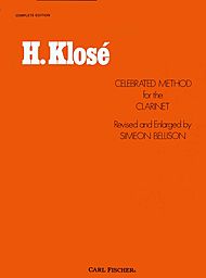 Celebrated Method . Clarinet . Klose