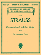 Concerto No.1 E- Flat Major Op.1 . Horn & Piano . Strauss