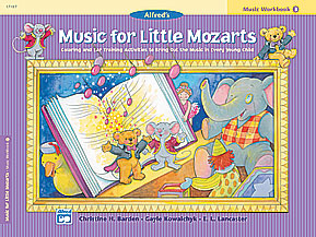 Music For Little Mozarts Music Workbook v.4 . Piano . Various
