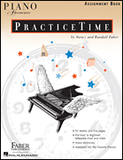 Piano Adventures Practice Time Assignment Book . Faber